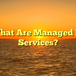 What Are Managed IT Services?